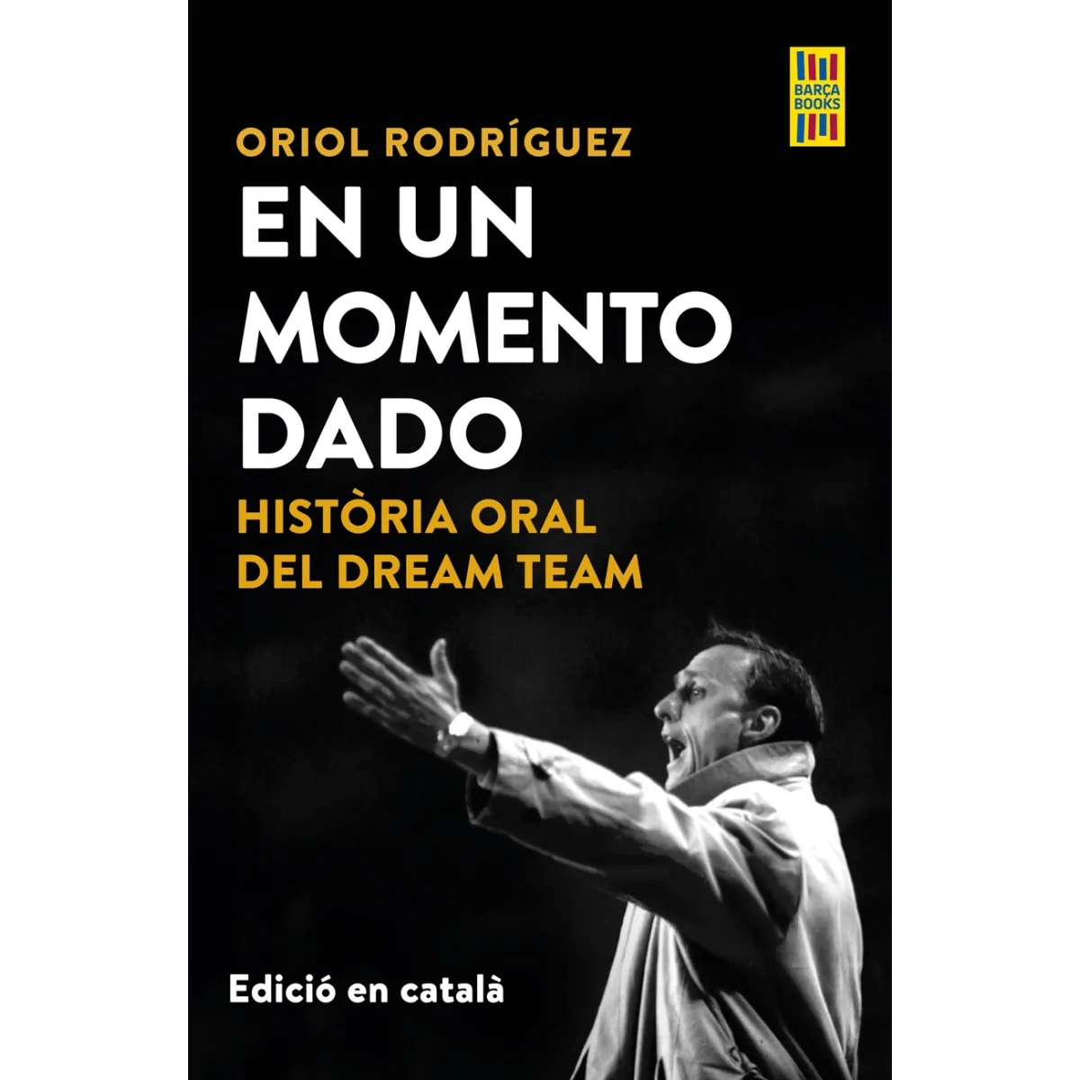 En un momento dado, Oriol Rodríguez, Edicions 62