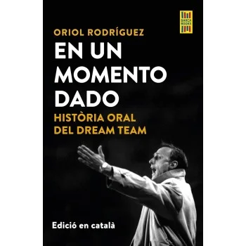 En un momento dado, Oriol Rodríguez, Edicions 62