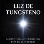 Luz de Tungsteno, JJ Benítez, Luciernaga Ediciones