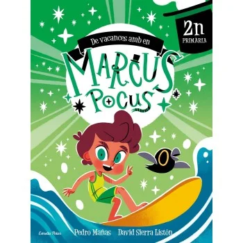 Quadern vacances. Marcus Pocus, 2 primaria, Pedro Mañas, Estrella Pol