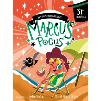 Quadern vacances. Marcus Pocus, 3 primaria, Pedro Mañas, Estrella Pol