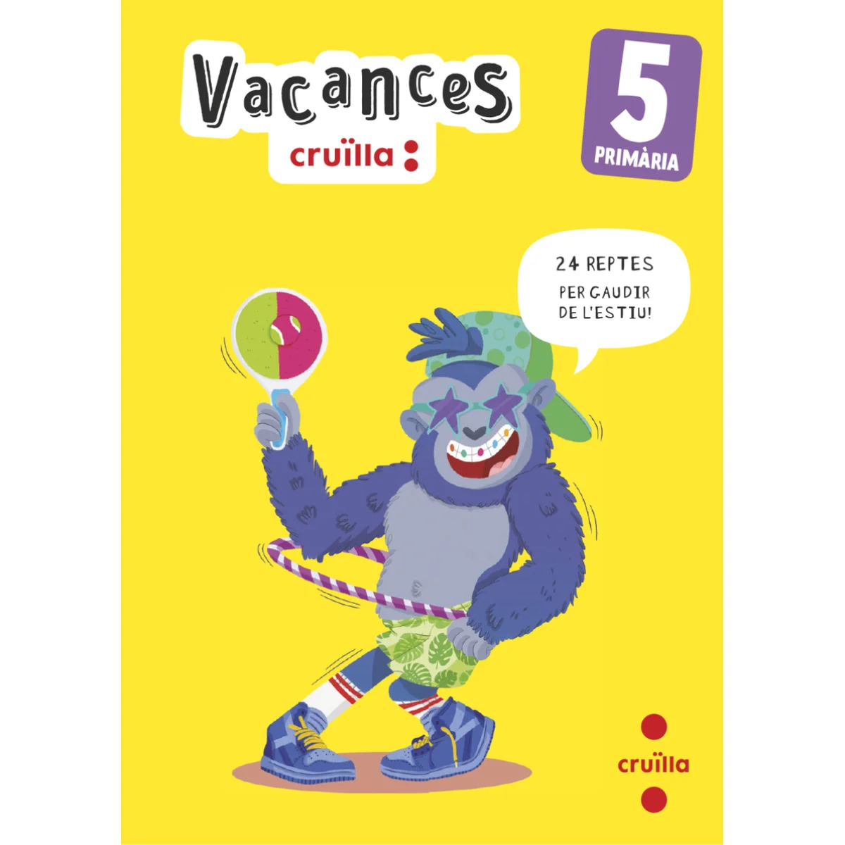 Vacances. 5 Primària, Catalina Arosa Santos, Cruilla