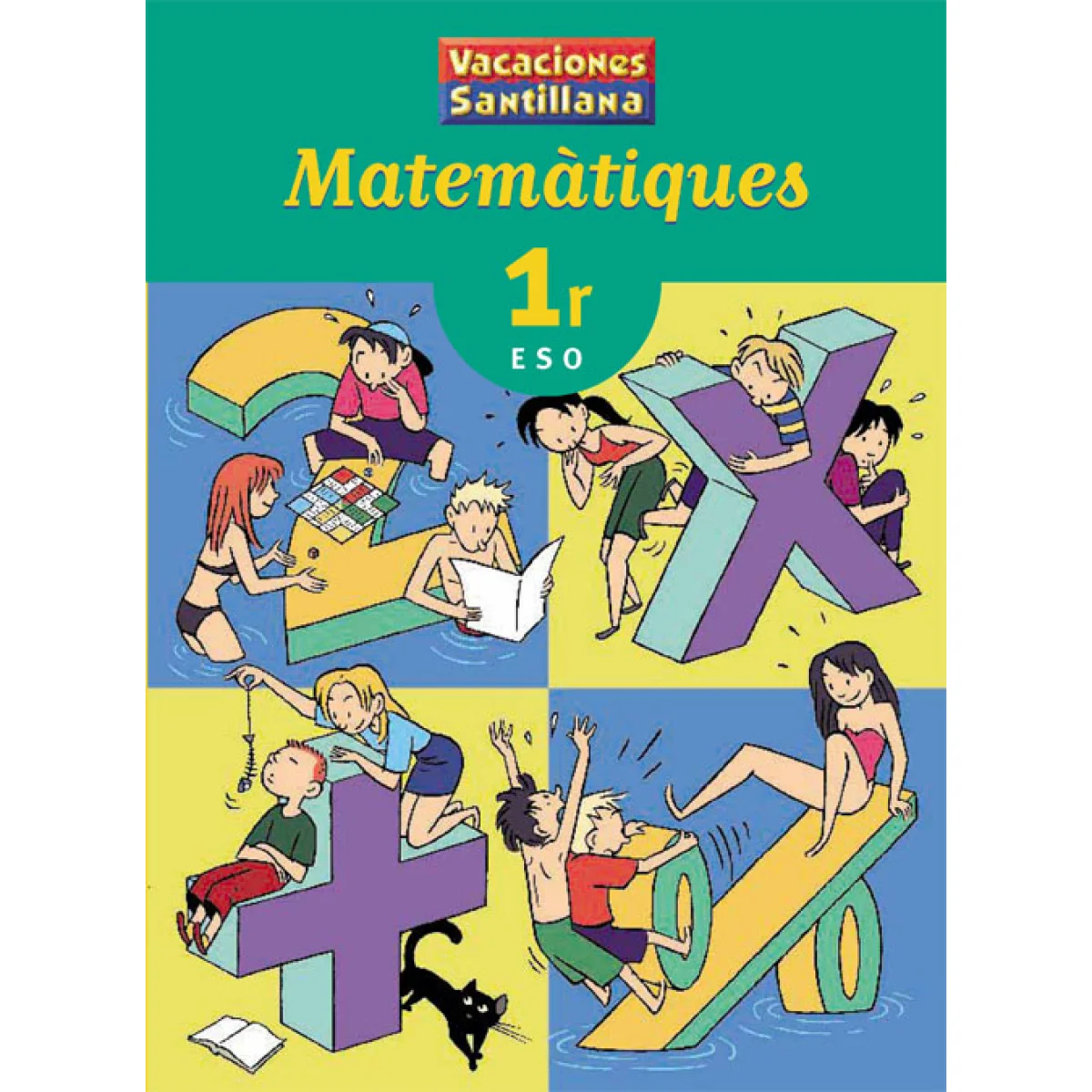Quadern vacances matemàtiques 1 ESO, Santillana