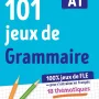 Cahier de vacances, 101 jeux Grammaire FLE A1, Didier