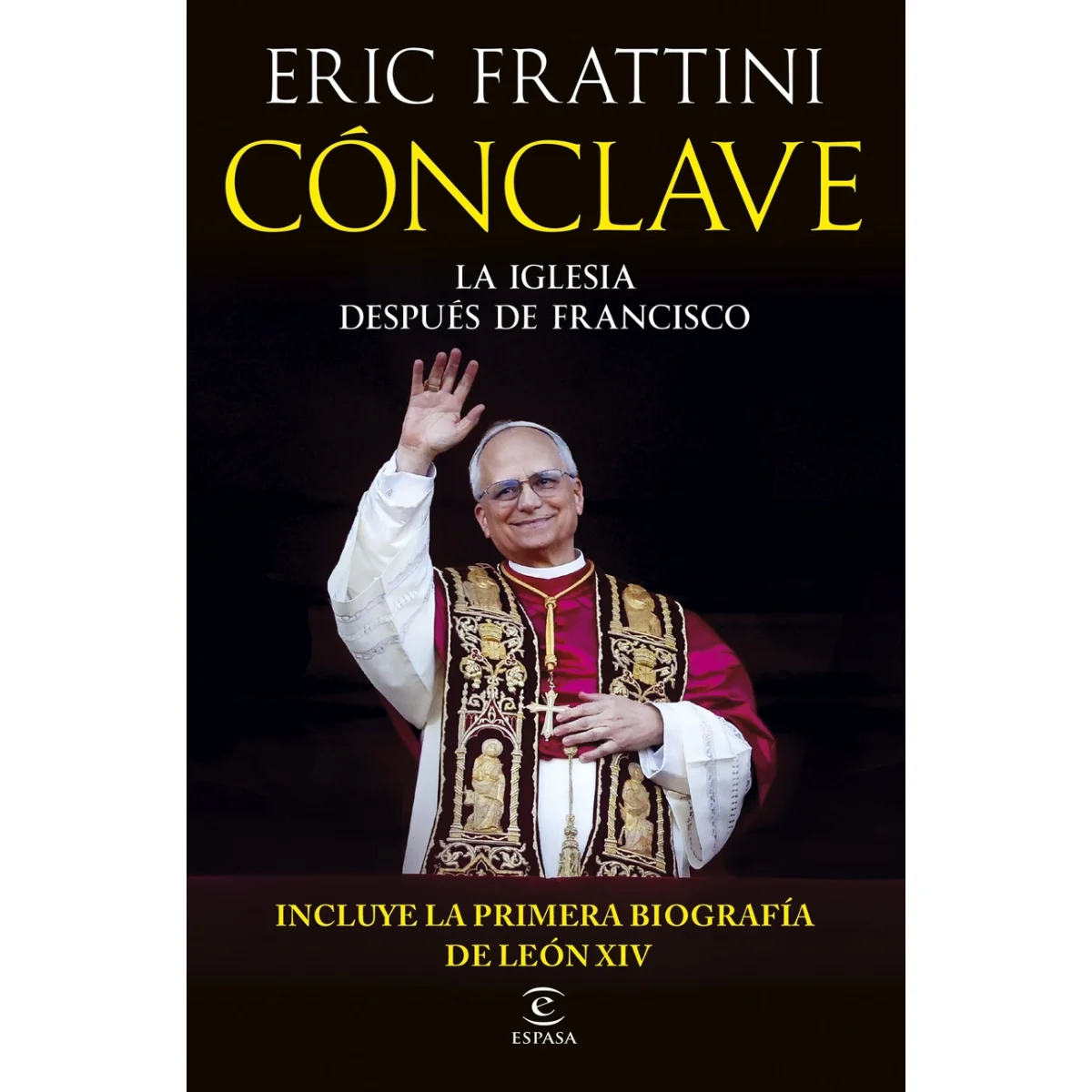 Cónclave, Eric Frattini, Espasa Calpe