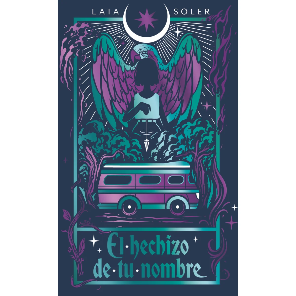El hechizo de tu nombre, Laia Soler, TBR Editorial