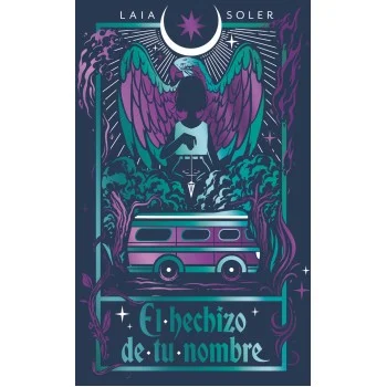 El hechizo de tu nombre, Laia Soler, TBR Editorial