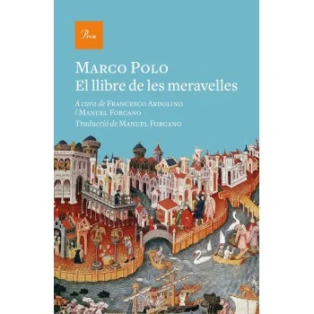 El libre de les meravelles, Marco Polo, Proa Edicions