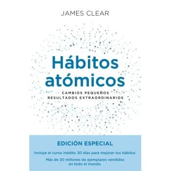 Hábitos atómicos. ES. James Clear, Diana Editorial
