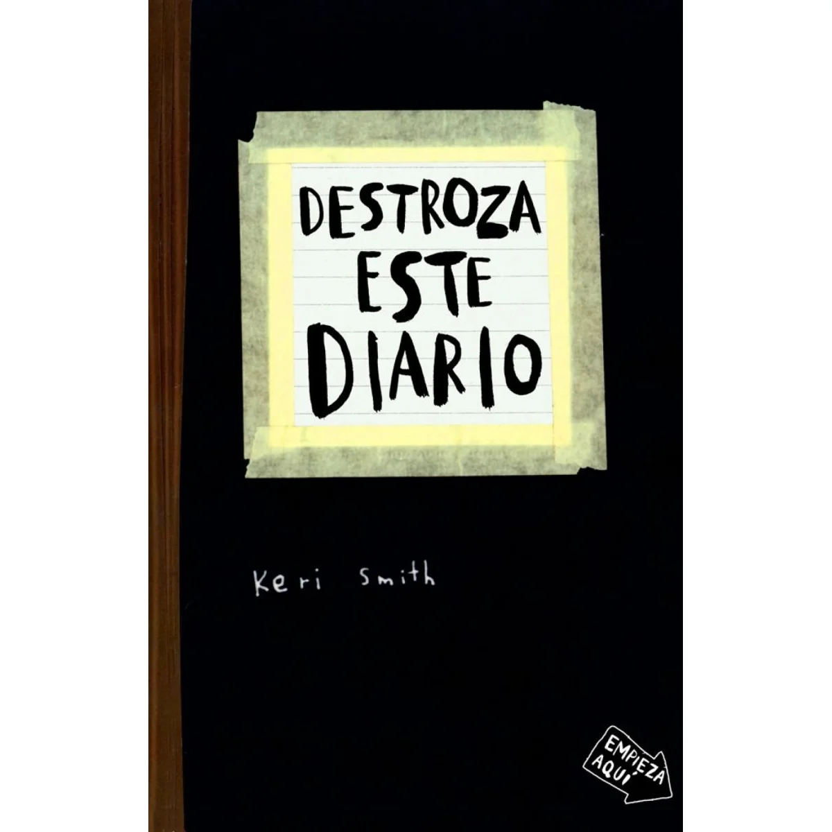 Destroza este diario, Keri Smith, Ediciones Paidós