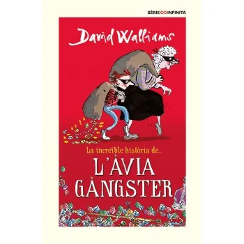 L'àvia gàngster, David Walliams, Montena