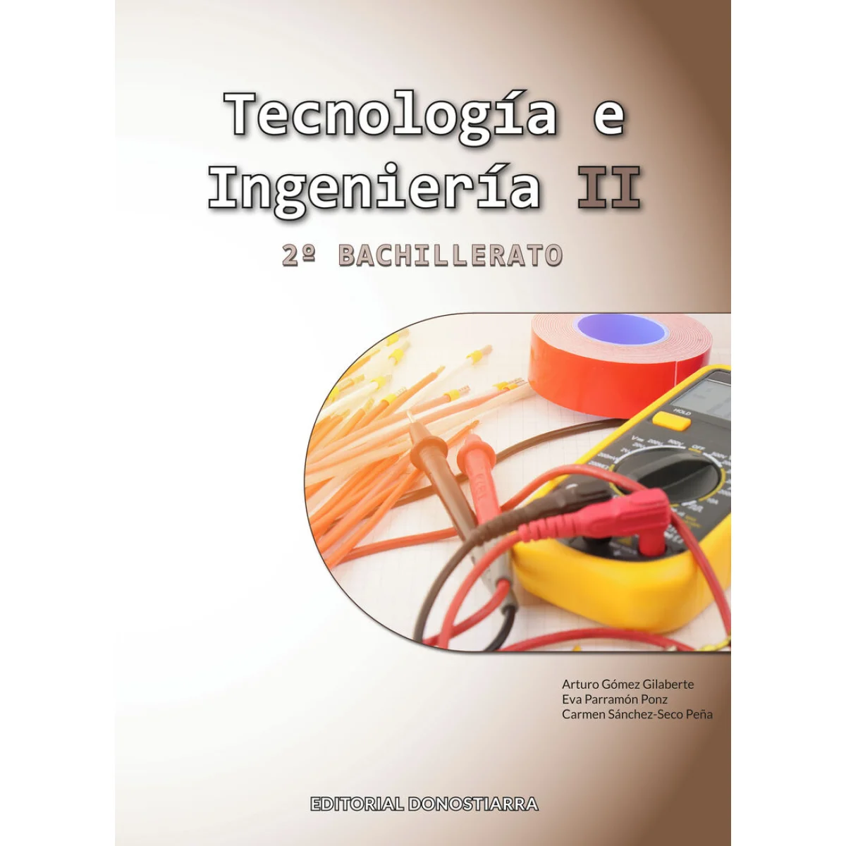 Tecnología e Ingeniería II, 2 bachillerato, Donostiarra
