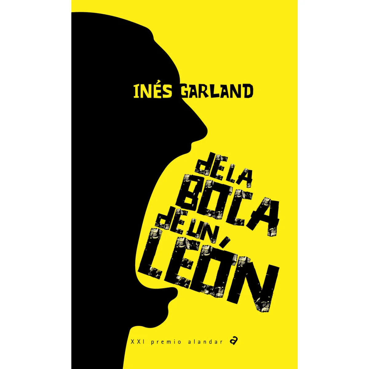 De la boca de un león, Inés Garland, Edelvives