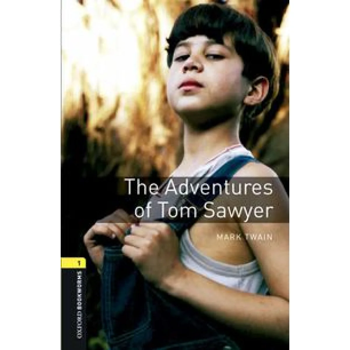 The Adventures of Tom Sawyer, Mark Twain, Oxford