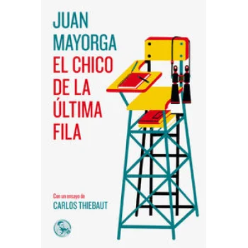 El chico de la última fila, Juan Mayorga, Libros Robados