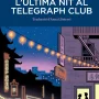 L'última nit al Telegraph Club, Malinda Lo, Sembra