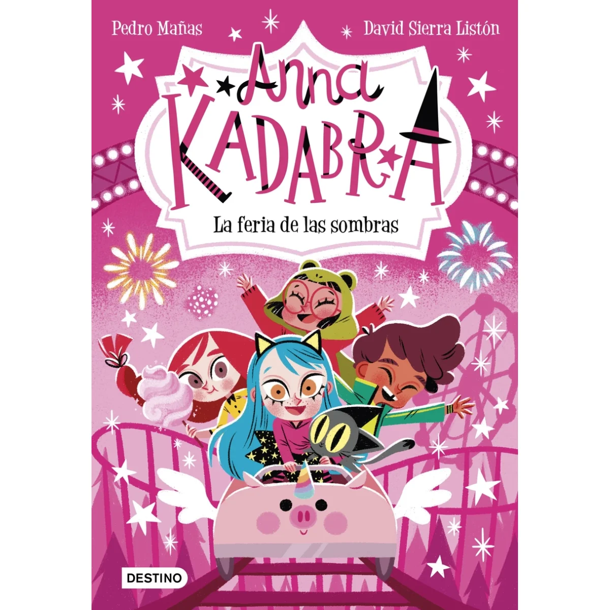 Anna Kadabra 11. La feria de las sombras, Pedro Mañas, Destino Infan