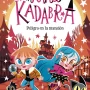 Anna Kadabra 13. Peligro en la mansión, Pedro Mañas, Destino Infantil