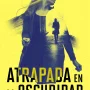Atrapada en la oscuridad, Toni Sánchez Bernal, Planeta