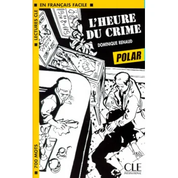 L'heure du crime, Dominique Renaud, Clé International