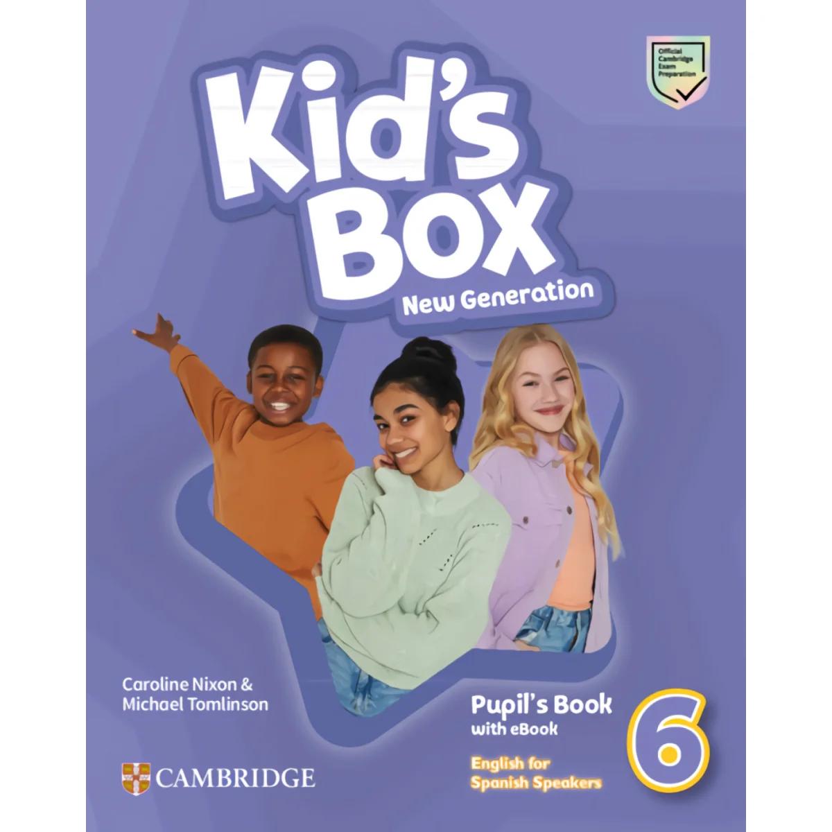 Kid's Box New Generation English for Spanish 6 Bool with eBook, Cambr