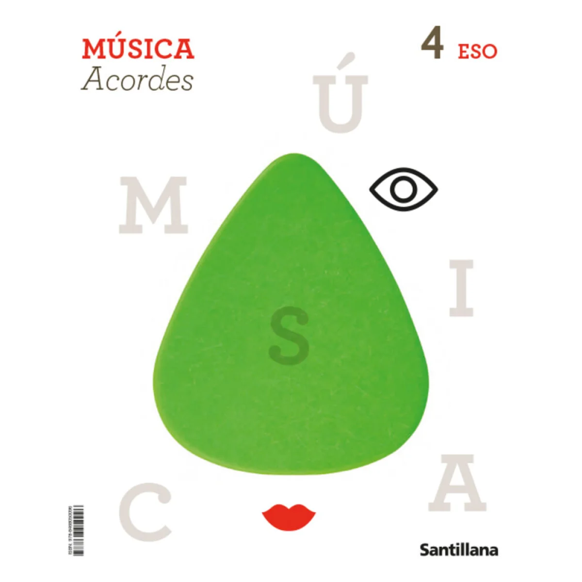 Música acordes, 4 ESO, Santillana