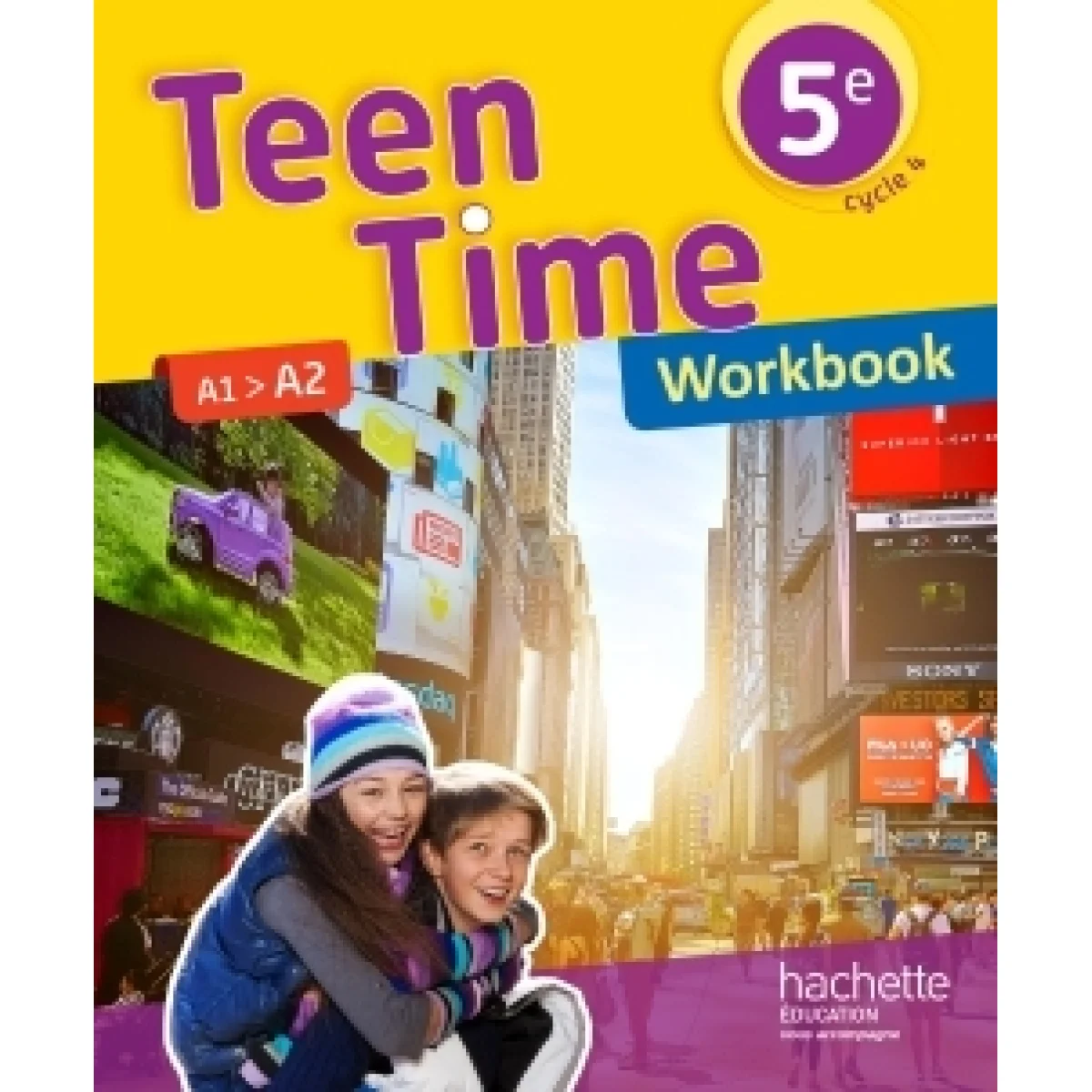 Teen Time 5ème A1>A2, Workbook, Hachette