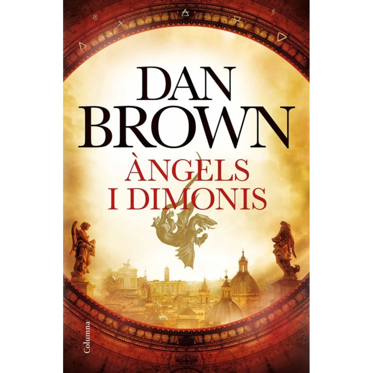 Àngels i dimonis, Dan Brown, Columna Edicions