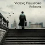 Polonesa, Vicenç Villatoro, Proa Edicions