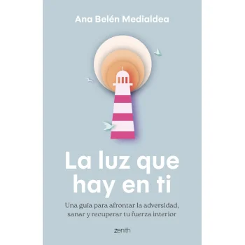 La luz que hay en ti, Ana Belén Medialdea, Zenith