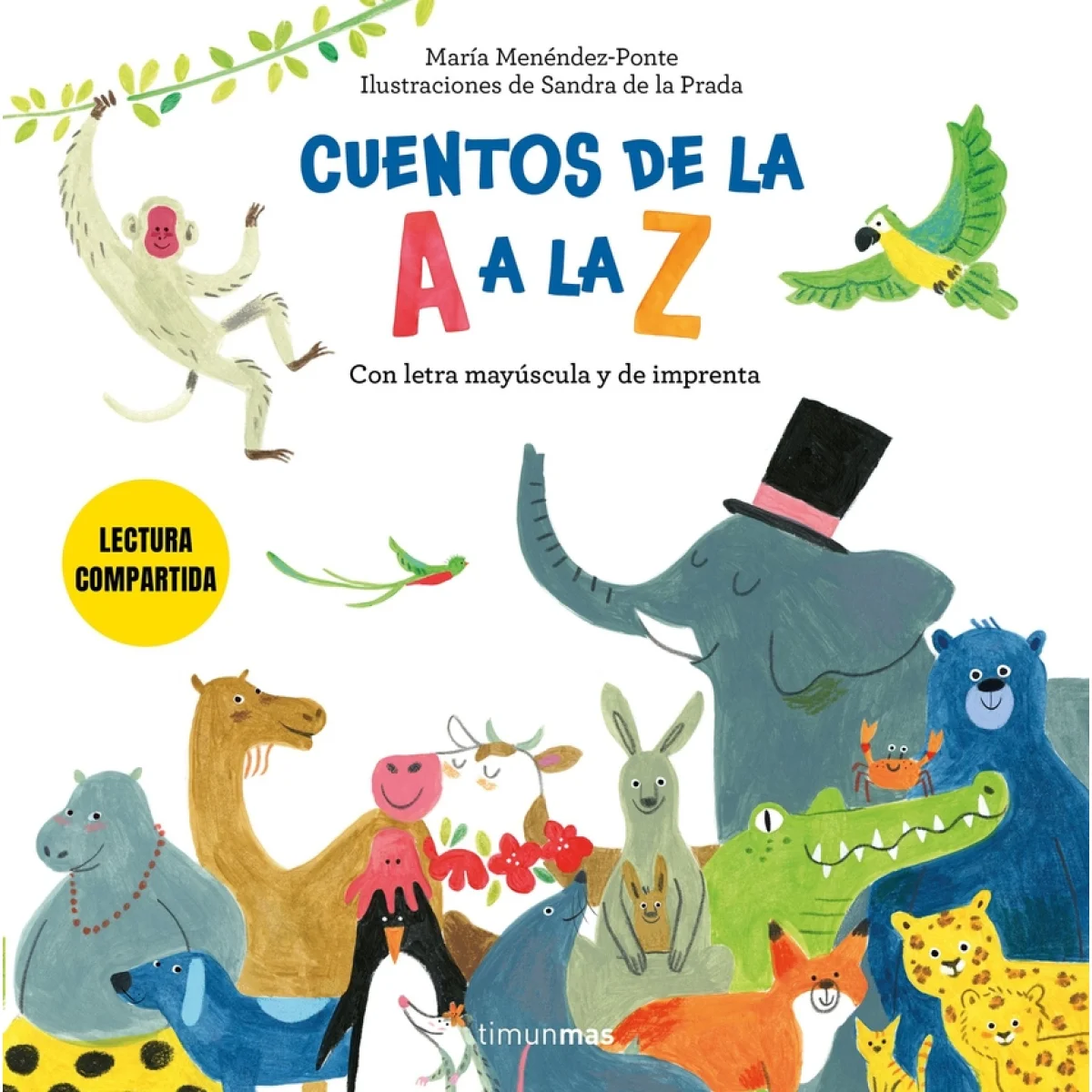 Cuentos de la A a la Z. Lectura compartida con letra mayúscula y de im