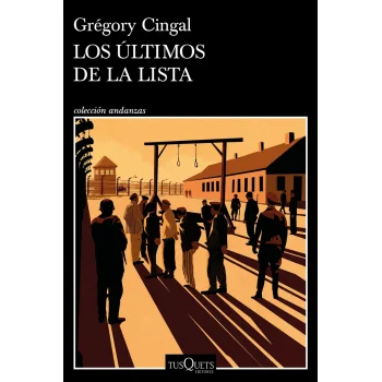 Los últimos de la lista, Grégory Cingal, Tusquets