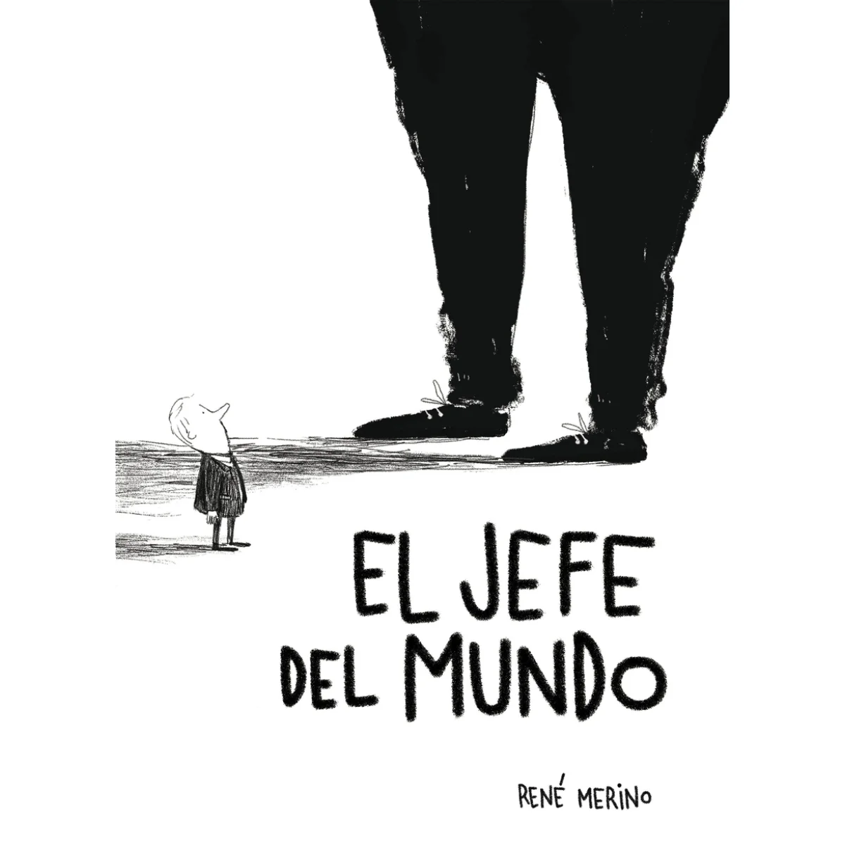 El jefe del mundo, René Merino, Lunwerg Editores