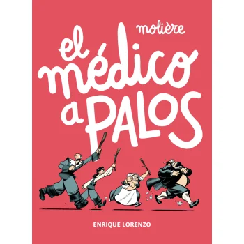 El médico a palos, Molière, SM