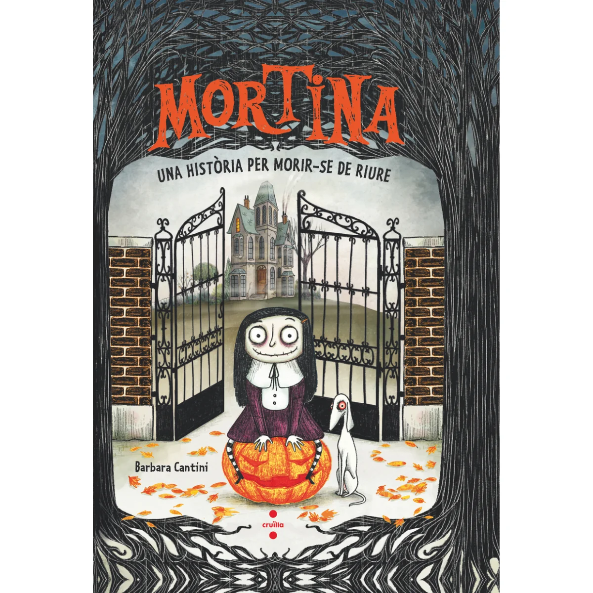 Mortina 1. Una historía per morir-se de riure, Brbara Cantini, Cruilla