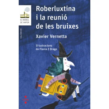 Roberluxtina i la reunió de les bruixes, Xavier Vernetta, Cruilla