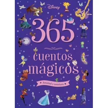 365 cuentos mágicos. Amistad y aventura, Disney Libros