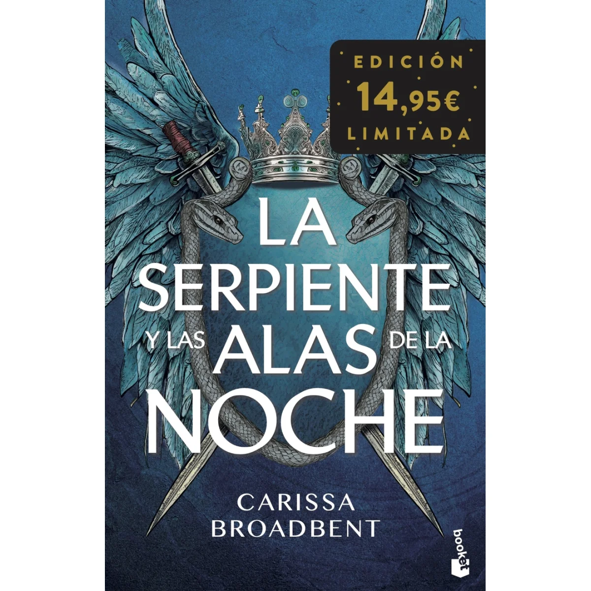 La serpiente y las alas de la noche, Carissa Broadbent, Booket