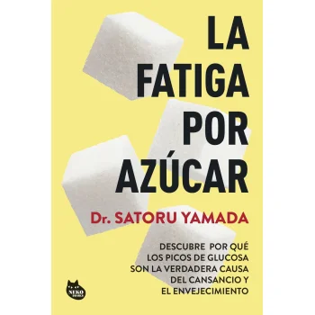 La fatiga por el azúcar, Dr Satoru Yamada, Neko Books