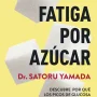 La fatiga por el azúcar, Dr Satoru Yamada, Neko Books