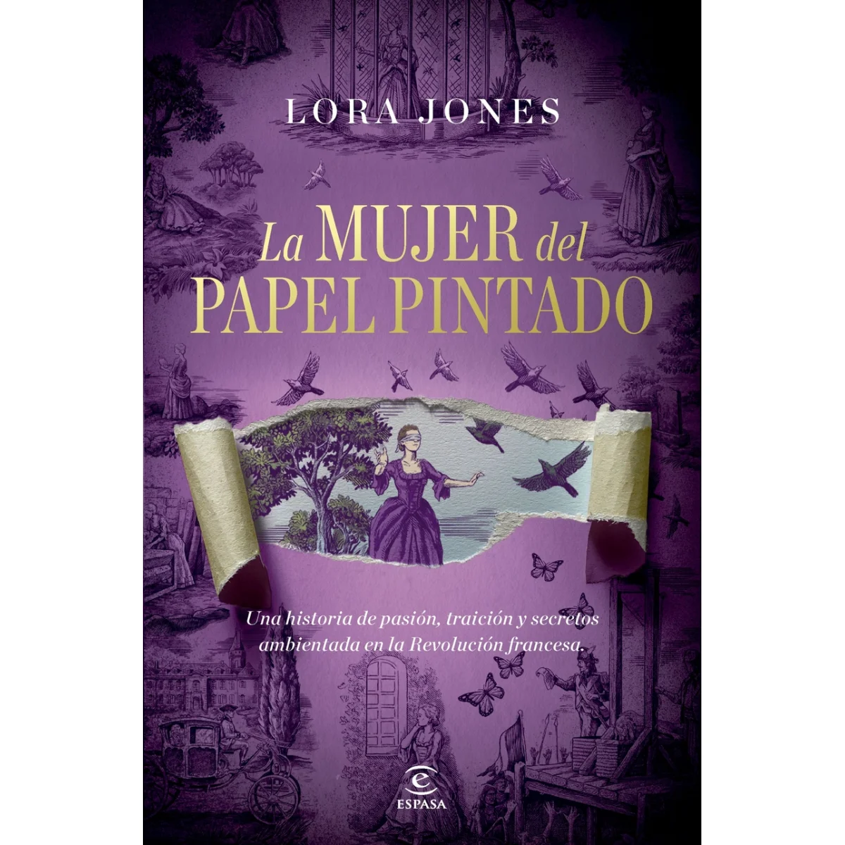 La mjuer del papel pintado, Lora Jones, Espasa