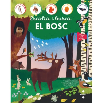 Escolta i busca. El bosc, Ediciones Larousse, Cruilla