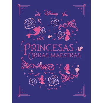 Princesas. Obras maestras, Disney