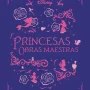 Princesas. Obras maestras, Disney