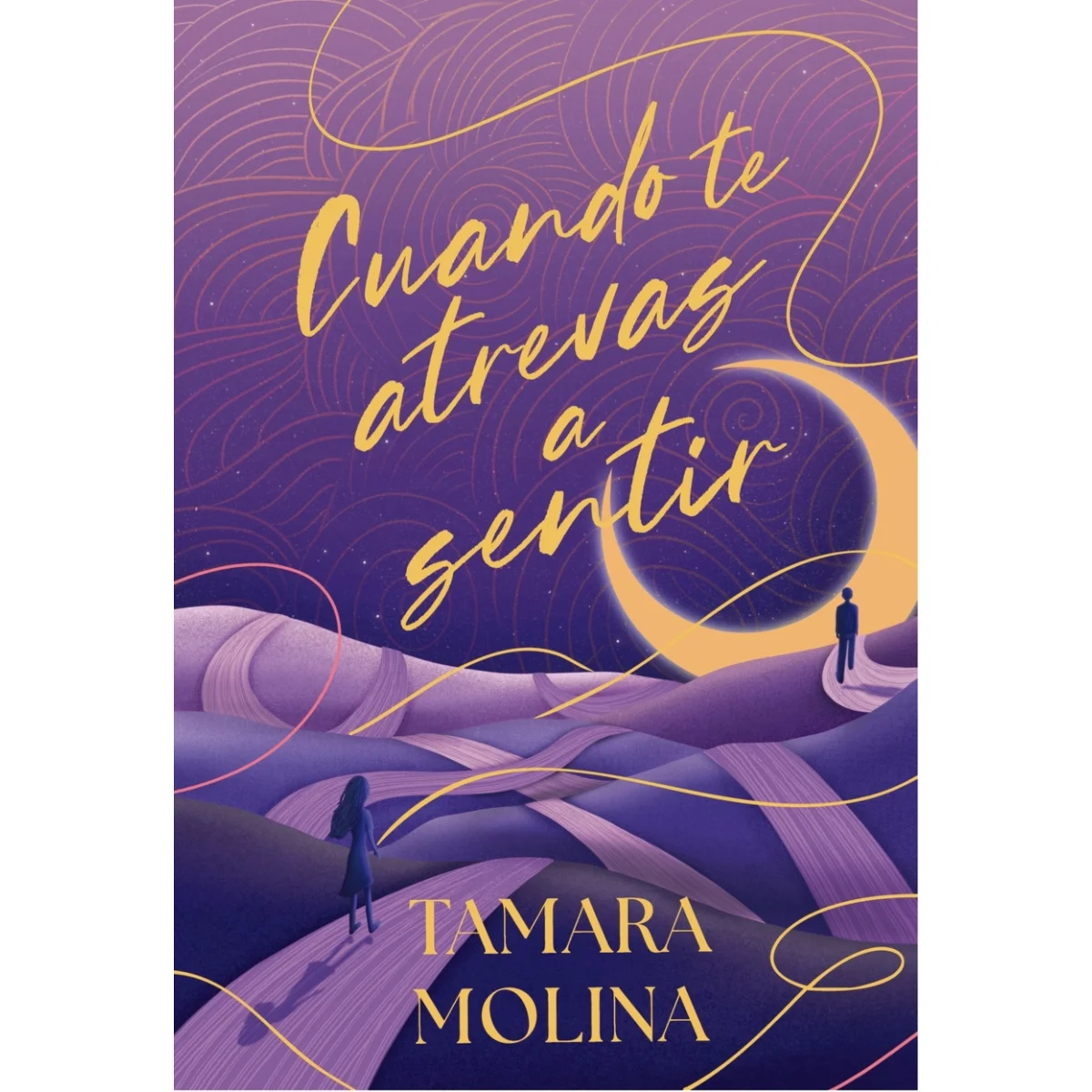 Cuando te atrevas a sentir, Tamara Molina, Contraluz