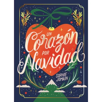Un corazón por Navidad, Sophie Jomain, TBR Editorial