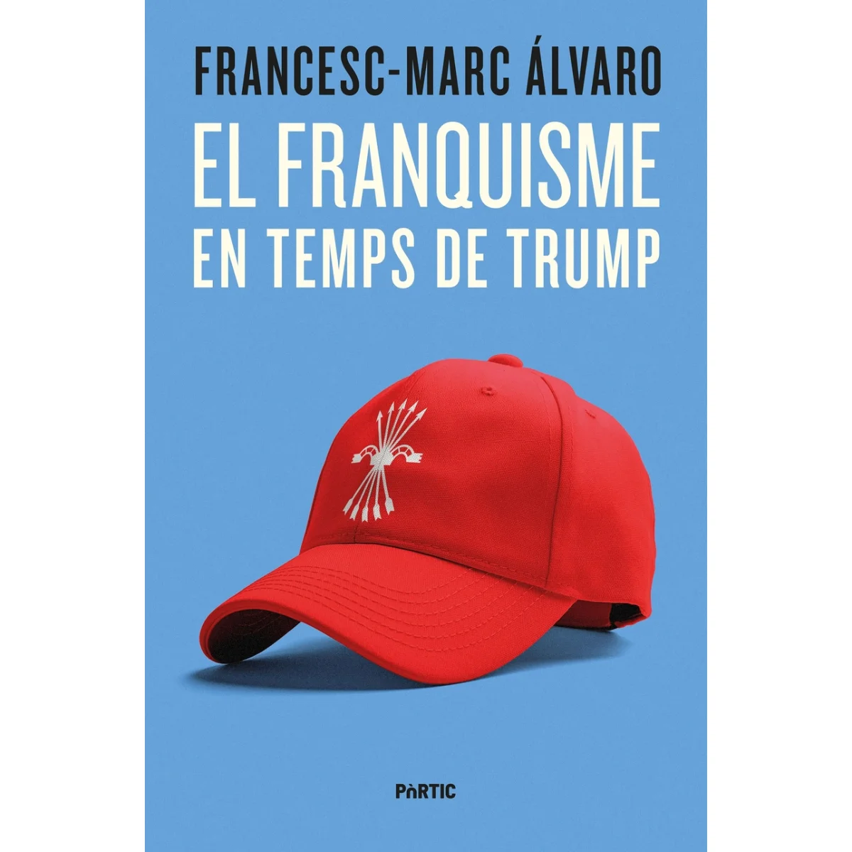 El franquisme en temps de Trump, Francesc Marc, Portic