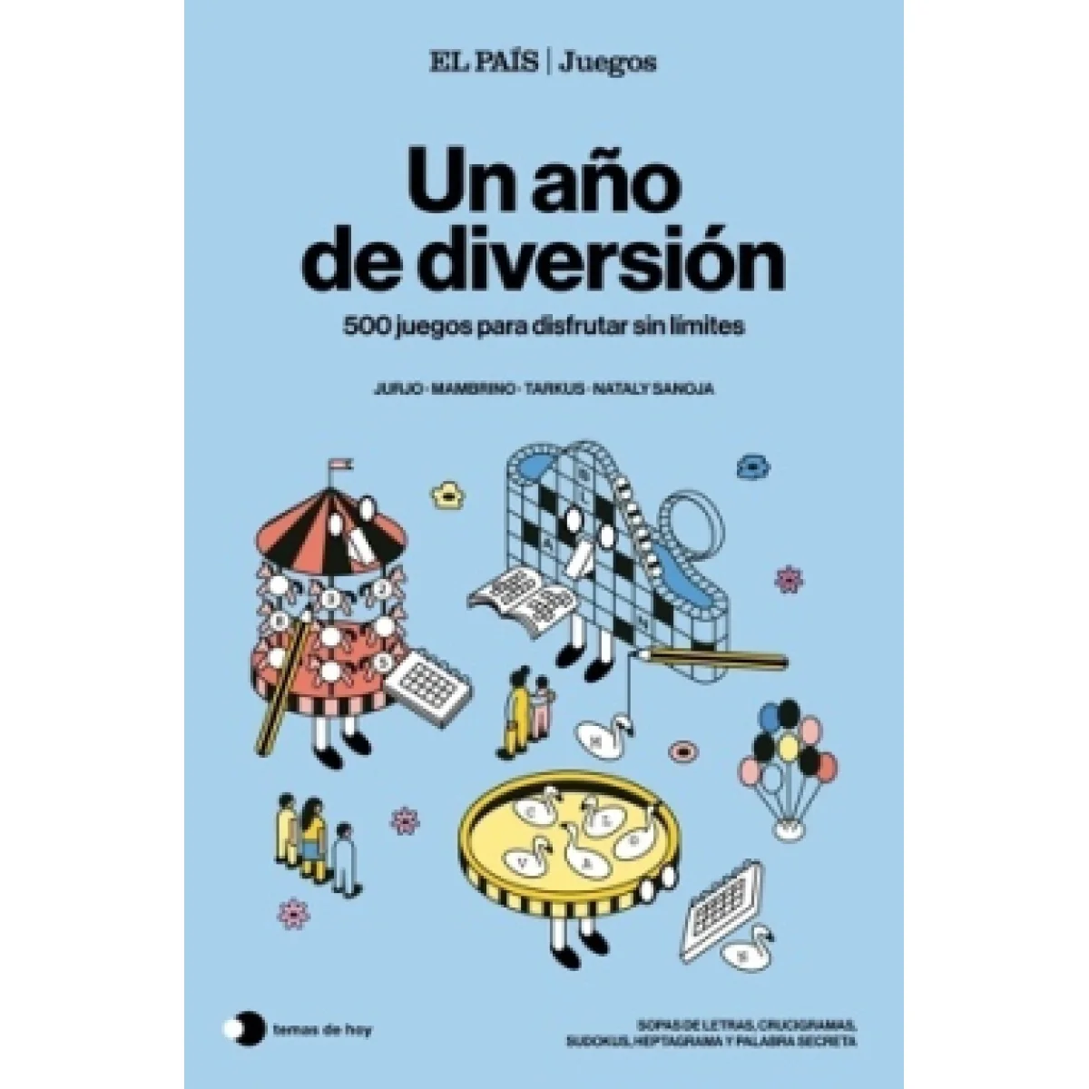 Un año de diversión, El País juegos, Temas Hoy