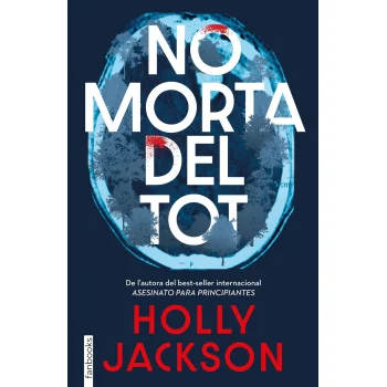 No morta del tot, Holly Jackson, Fanbooks
