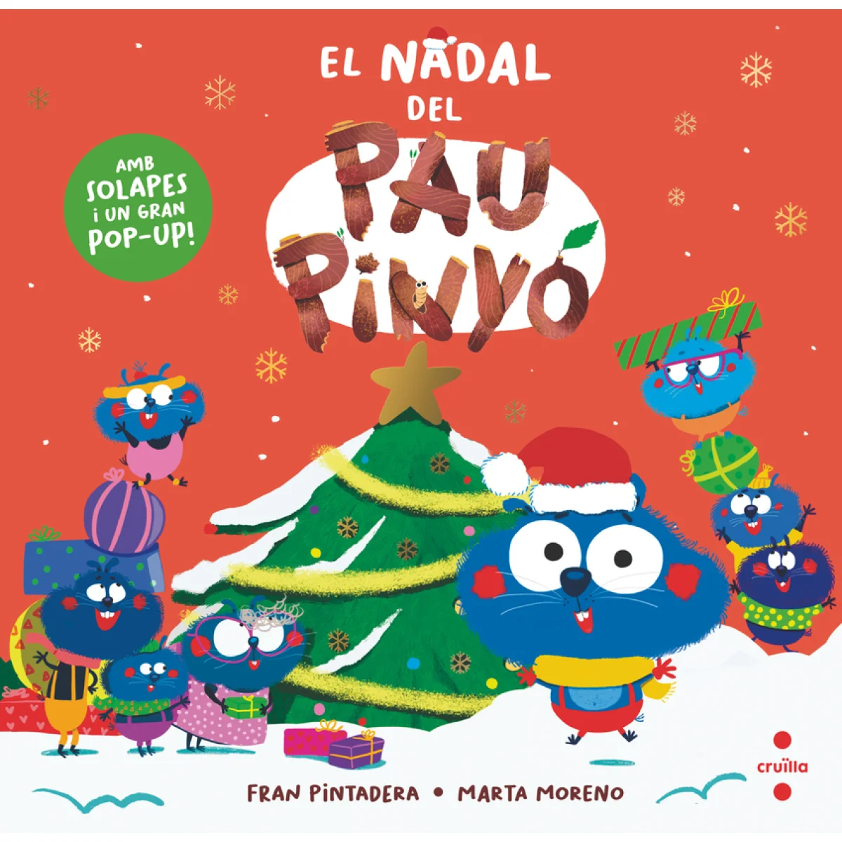 El Nadal del Pau Pinyó, Fran Pintadera, Cruilla
